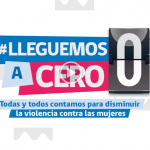 Video| Lleguemos a Cero: Campaña nacional de prevención de violencia contra las mujeres 2023-2024